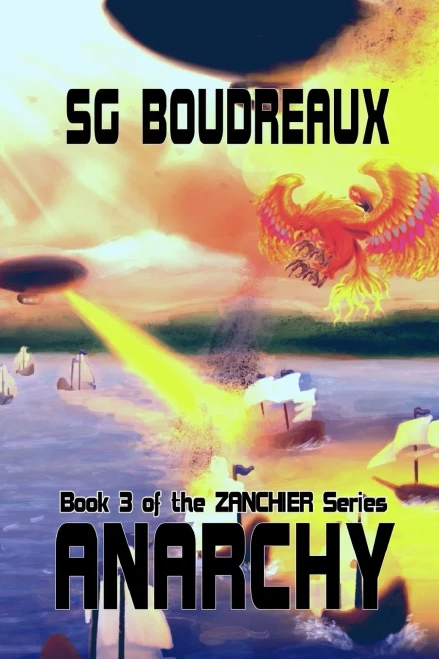 Anarchy Book 3 Of The Zanchier Series