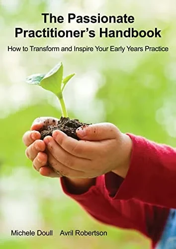 The Passionate Practitioner'S Handbook