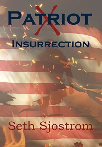 Patriot X: Insurrection - 9781737530008