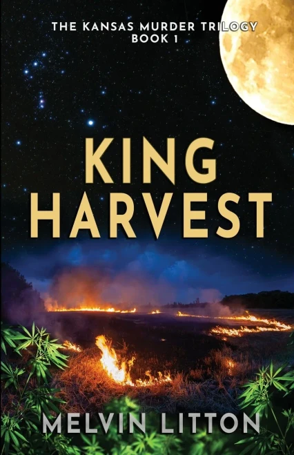 King Harvest (The Kansas Murder Trilogy)