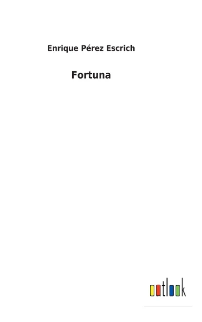Fortuna (Spanish Edition) - 9783752497298