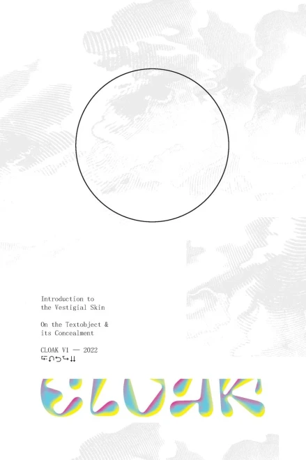 Cloak: On The Textobject & Its Concealment