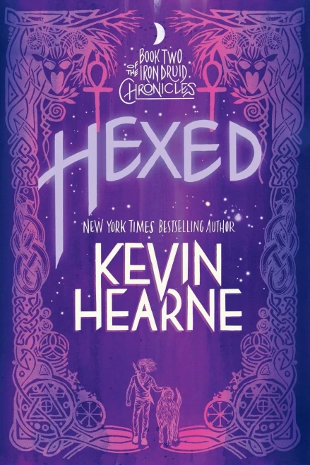 Hexed: Book Two Of The Iron Druid Chronicles