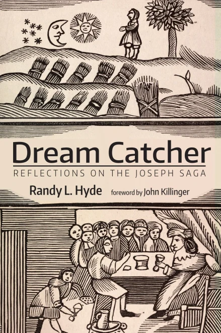 Dream Catcher: Reflections On The Joseph Saga