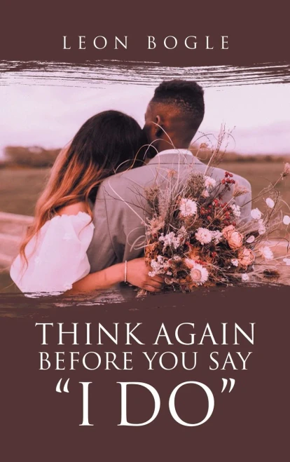Think Again Before You Say I Do - 9781664252349