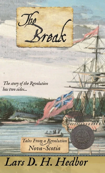 The Break: Tales From A Revolution - Nova-Scotia