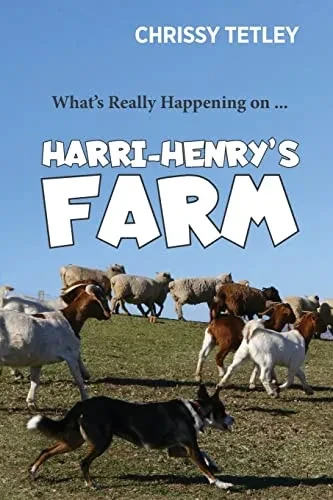 What'S Really Happening On ... Harri-Henry'S Farm