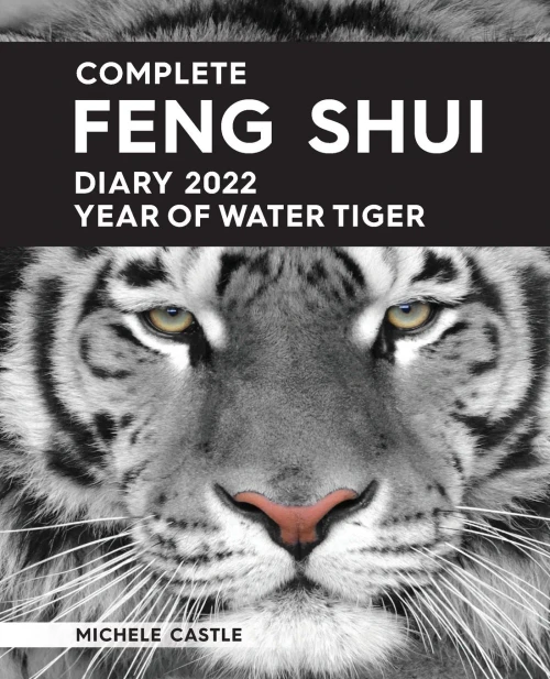 Complete Feng Shui Diary 2022 Year Of Water Tiger