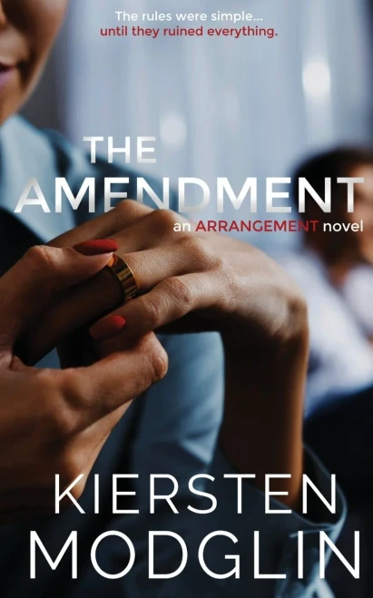 The Amendment (Arrangement Novels) - 9781956538212