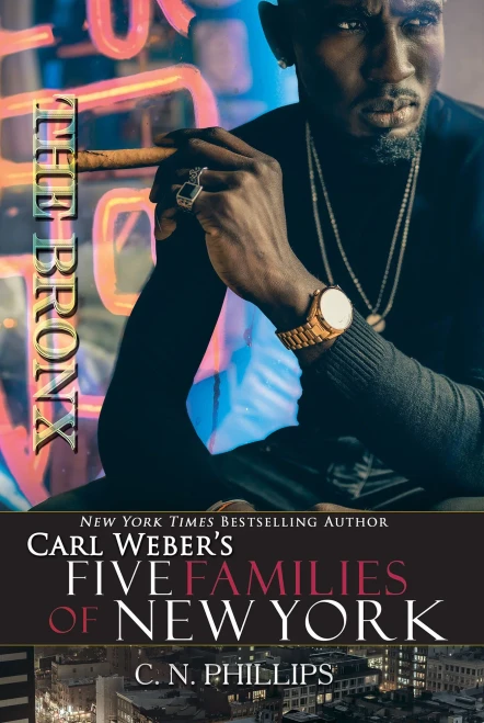 The Bronx (Carl Weber'S Five Families Of New York)