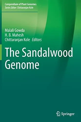 The Sandalwood Genome (Compendium Of Plant Genomes)