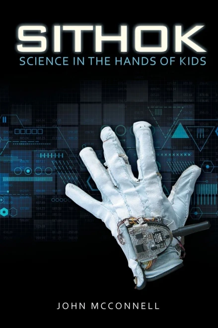 Sithok: Science In The Hands Of Kids - 9781665715812