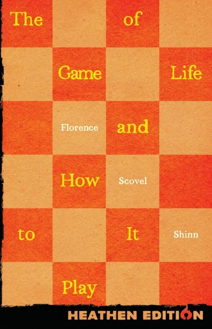 The Game Of Life And How To Play It (Heathen Edition)