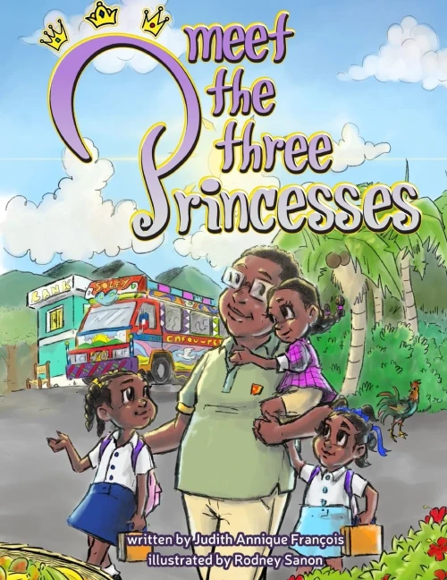 Meet The Three Princesses (The Three Princesses Series)