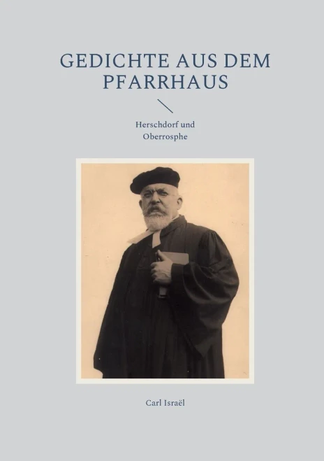 Gedichte Aus Dem Pfarrhaus: Herschdorf Und Oberrosphe (German Edition)