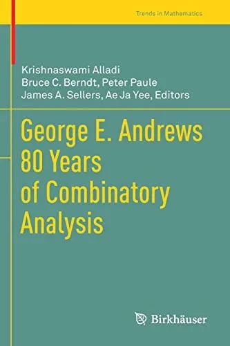 George E. Andrews 80 Years Of Combinatory Analysis (Trends In Mathematics)