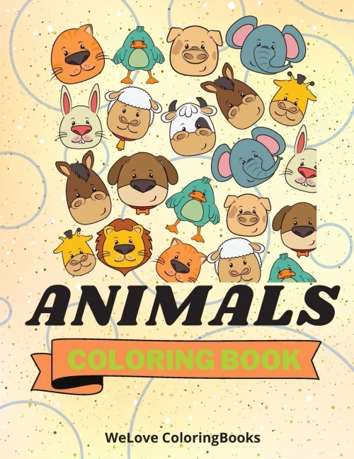 Animals Coloring Book: Funny Animals Coloring Book Nice Animals Coloring Pages For Kids 25 Incredibly Cute And Lovable Animals