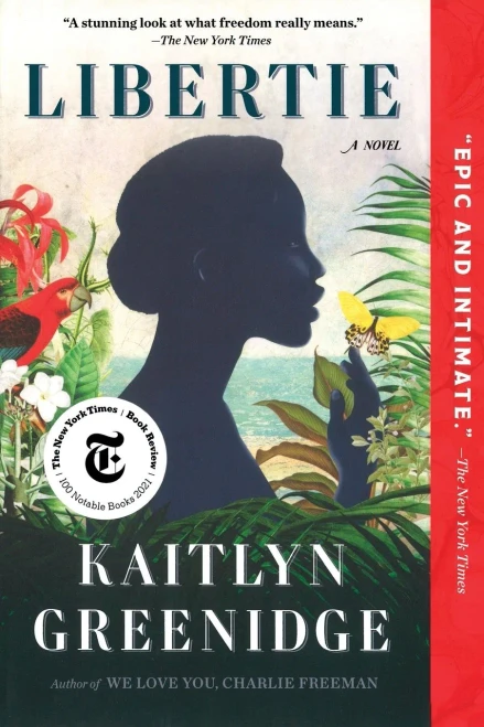 Libertie: A Novel