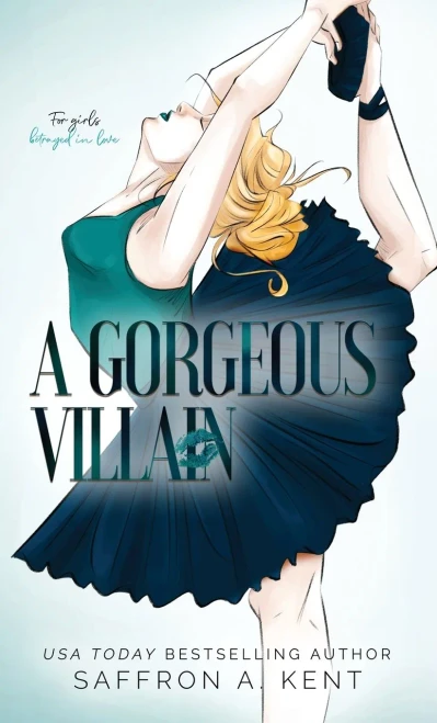 A Gorgeous Villain (St. Mary'S Rebels)