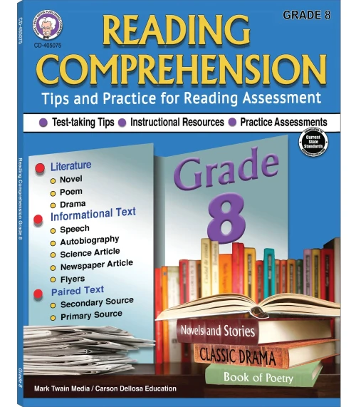 Grade 8 Reading Comprehension Workbook?Literature, Novels, Poetry, Drama, Autobiographies, Articles, Speeches, Articles With Reading Assessment Practice, Ela Homeschool Or Classroom (64 Pgs)