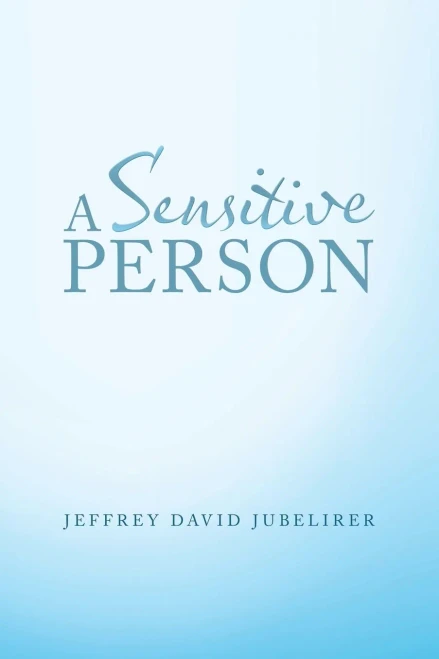 A Sensitive Person