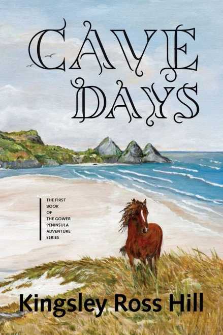 Cave Days (The Gower Peninsula Adventure)