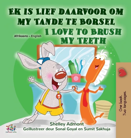 I Love To Brush My Teeth (Afrikaans English Bilingual Children'S Book) (Afrikaans English Bilingual Collection) (Afrikaans Edition) - 9781525959172