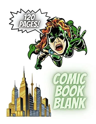 Blank Comic Book. A Large Format Comic Book Journal For Kids And Adults With A Variety Of Templates.: Comic Book Creation For Kids And Adults