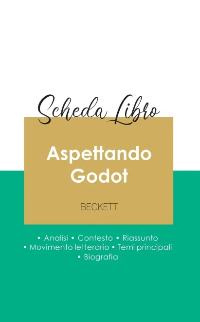 Scheda Libro Aspettando Godot Di Samuel Beckett (Analisi Letteraria Di Riferimento E Riassunto Completo) (Italian Edition)