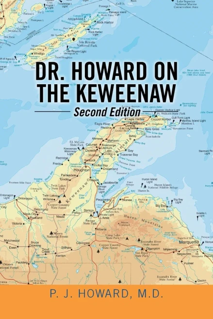 DR. HOWARD ON THE KEWEENAW: Second Edition