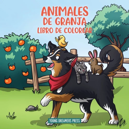Animales De Granja Libro De Colorear: Para Niños De 4 A 8 Años (Cuadernos Para Colorear Niños) (Spanish Edition)