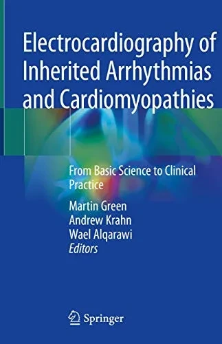 Electrocardiography Of Inherited Arrhythmias And Cardiomyopathies: From Basic Science To Clinical Practice
