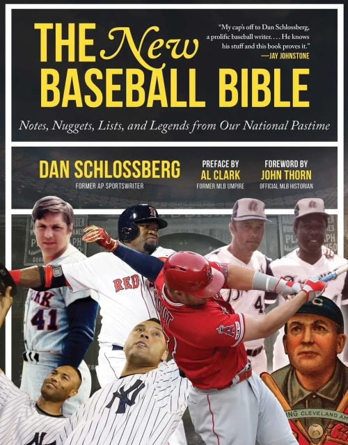 New Baseball Bible: Notes, Nuggets, Lists, and Legends from Our National Pastime