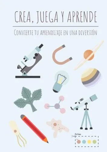 Crea Juega Aprende: Crea Tu Propio Juego Educativo Con Tus Apuntes De Clase (Spanish Edition)