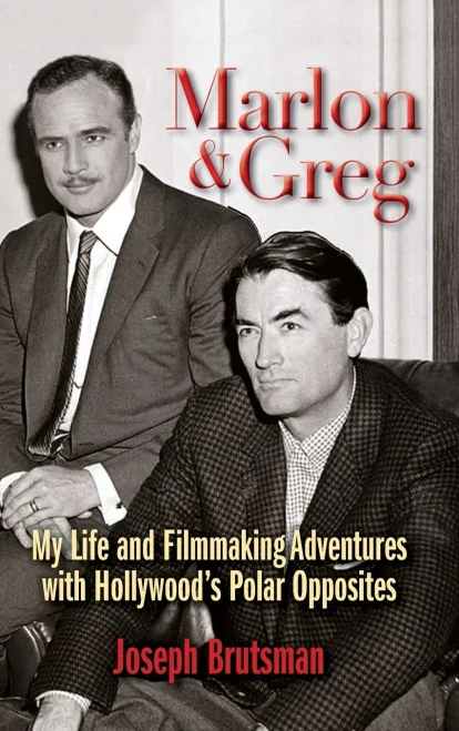 Marlon & Greg (Hardback): My Life And Filmmaking Adventures With Hollywood'S Polar Opposites