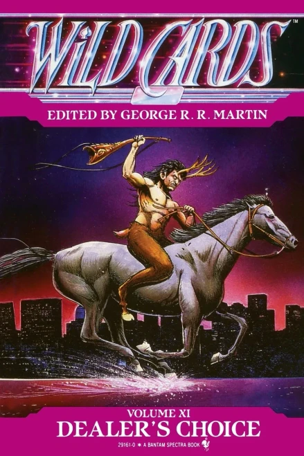 Wild Cards XI: Dealer's Choice: Book Three of the Rox Triad (Wild Cards (11))