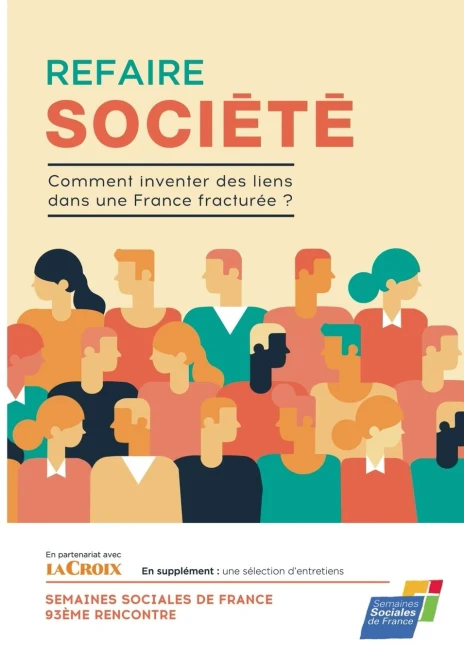 Refaire Société: Comment Inventer Des Liens Dans Une France Fracturée ? (French Edition)