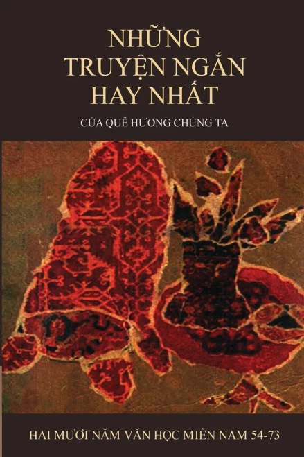 Nh?Ng Truy?N Ng?N Hay Nh?T C?A Quê Huong Chúng Ta (Soft Cover) (Vietnamese Edition)