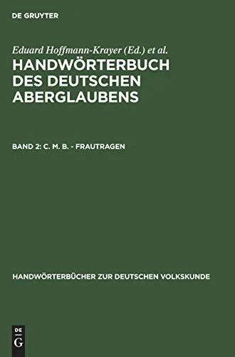 C. M. B. - Frautragen (Handwörterbücher Zur Deutschen Volkskunde) (German Edition)