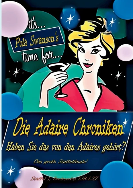 Haben Sie Das Von Den Adaires Gehört?: Die Adaire Chroniken (German Edition)