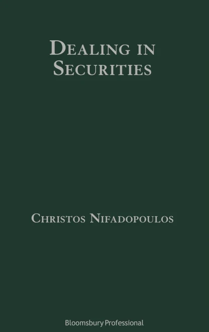 Dealing In Securities: The Law And Regulation Of Sales And Trading In Europe