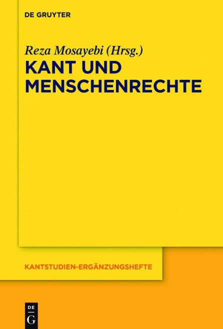 Kant Und Menschenrechte (Kantstudien-Ergänzungshefte, 201) (German Edition)