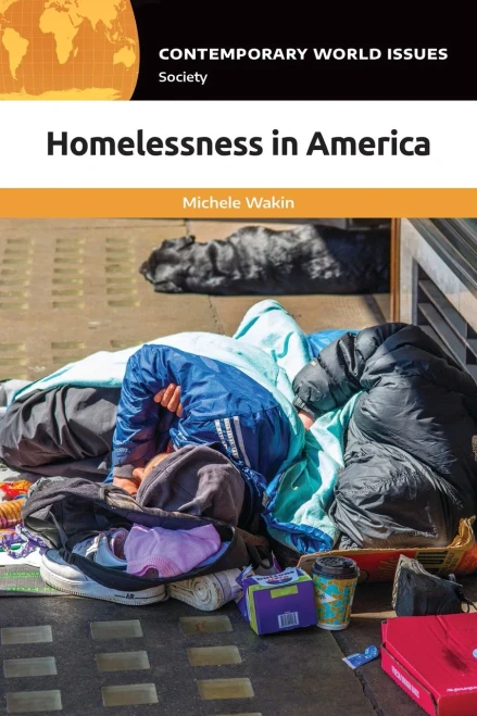 Homelessness In America: A Reference Handbook (Contemporary World Issues)