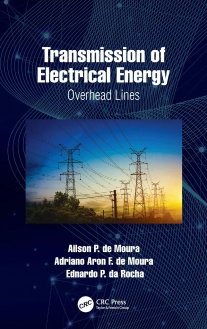 Transmission of Electrical Energy: Overhead Lines