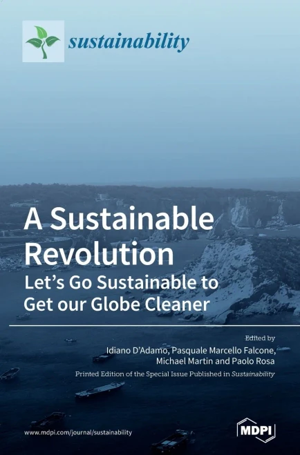 A Sustainable Revolution: Let'S Go Sustainable To Get Our Globe Cleaner