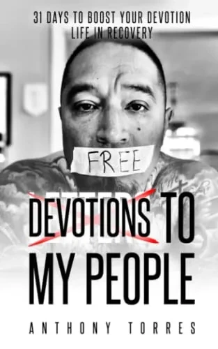 Devotions To My People: 31 Days To Boost Your Devotion Life In Recovery