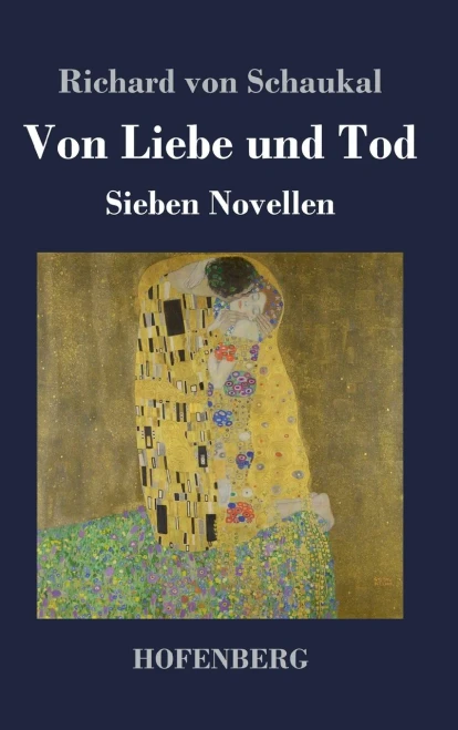Von Liebe Und Tod: Sieben Novellen (German Edition) - 9783743734258