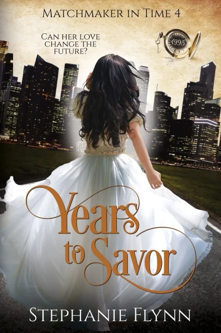 Years To Savor: A Protector Romantic Suspense (Matchmaker In Time)