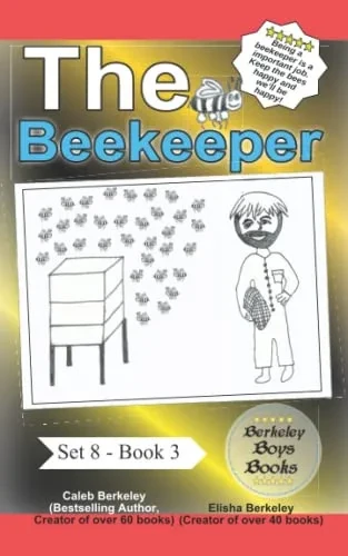 The Beekeeper (Berkeley Boys Books) (Berkeley Boys Books - Set 8)