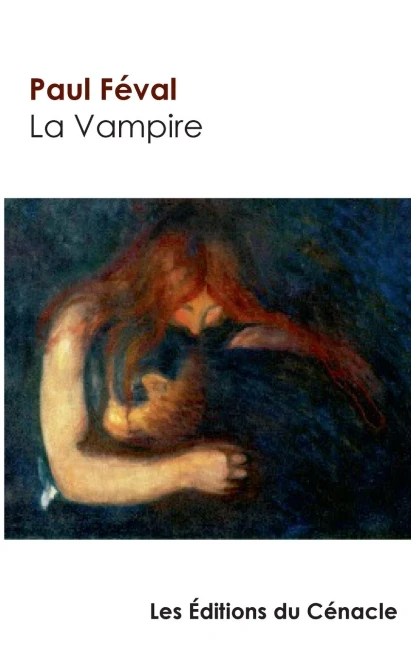La Vampire De Paul Féval (Édition De Référence) (French Edition)